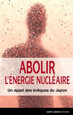 ebook: Abolir l'énergie nucléaire