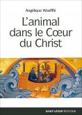 ebook: L’animal dans le cœur du christ