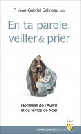 eBook: En ta parole, veiller et prier