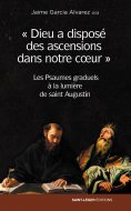 eBook: Dieu a disposé des ascensions dans notre cœur