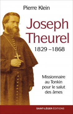 eBook: Joseph Theurel, 1829-1868