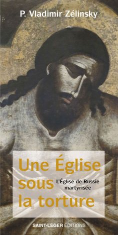 eBook: Une Église sous la torture