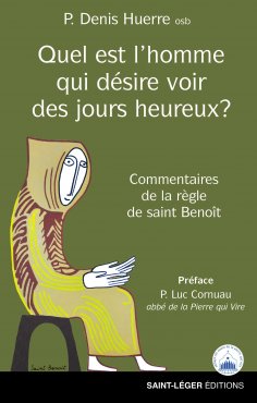 ebook: Quel est l'homme qui désire voir des jours heureux ?
