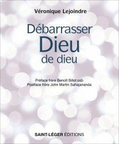 eBook: Débarrasser Dieu de dieu