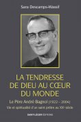 eBook: La tendresse de Dieu au coeur du monde
