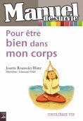 eBook: Pour être bien dans mon corps