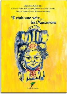 eBook: Il était une voix… les Mascarons