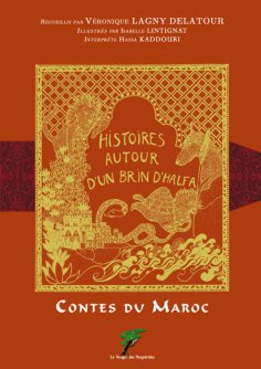 ebook: Contes du Maroc Histoires autour d'un brin d'halfa