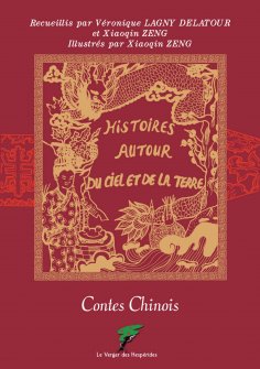 ebook: Contes chinois, Histoires autour du ciel et de la terre