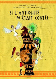 eBook: Si l’antiquité m’était contée