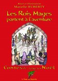 eBook: Les rois mages partent à l’aventure