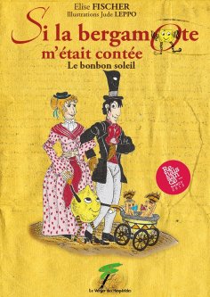 eBook: Si la bergamote m’était contée