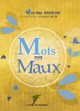 eBook: Mots pour maux