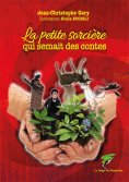 eBook: La petite sorcière qui semait des contes