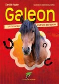 eBook: Galéon 1- le cheval qui aimait les rapaces