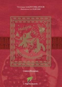 eBook: Contes d’Arménie, histoires abracadabrantesques
