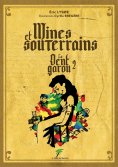eBook: Mines et souterrains, la dent garou 2
