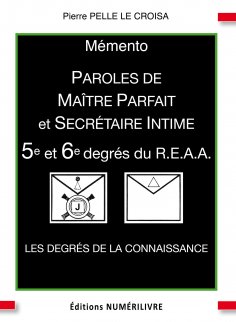 eBook: Mémento 5e et 6e degrés du R.E.A.A.