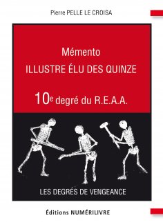 eBook: Mémento 10e degré du R.E.A.A.