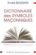 eBook: Dictionnaire des symboles maçonniques