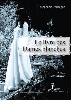 ebook: Le Livre des Dames blanches