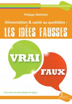 eBook: Alimentation & santé au quotidien : les idées fausses