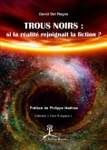 ebook: Trous noirs : si la réalité rejoignait la fiction ?