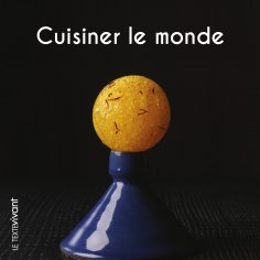 eBook: Cuisiner le monde