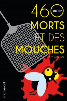 ebook: 460 morts et des mouches
