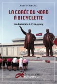 ebook: La Corée du Nord à bicyclette