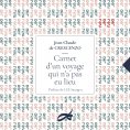 ebook: Carnet d'un voyage qui n'a pas eu lieu