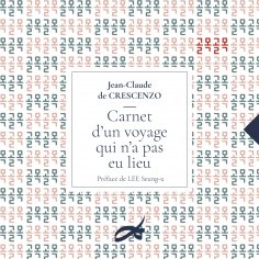ebook: Carnet d'un voyage qui n'a pas eu lieu