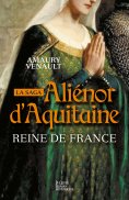 eBook: Aliénor d'Aquitaine - Tome 2