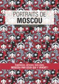 eBook: Portraits de Moscou