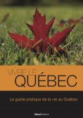eBook: Vivre le Québec