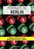 eBook: Portraits de Berlin
