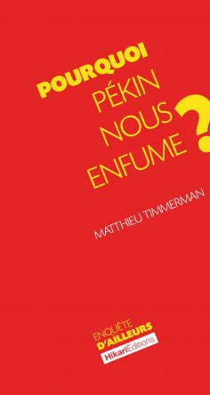 eBook: Pourquoi Pékin nous enfume ?