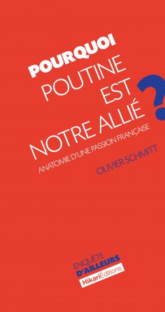 eBook: Pourquoi Poutine est notre allié ?