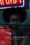 eBook: Trop crépues ?