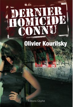 ebook: Dernier homicide connu