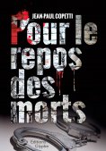 eBook: Pour le repos des morts