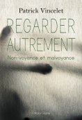 ebook: Regarder autrement