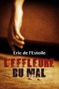 eBook: L'effleure du mal