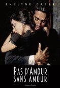 eBook: Pas d'amour sans amour