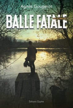 eBook: Balle fatale