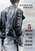 eBook: 5 jours de la vie d'une femme