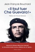 ebook: « Il faut tuer Che Guevara !  »