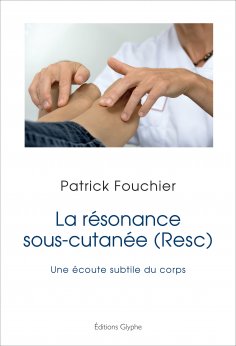 eBook: La résonance sous-cutanée (Resc)