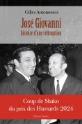 eBook: José Giovanni, histoire d'une rédemption