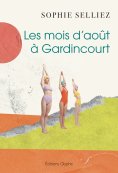 eBook: Les mois d’août à Gardincourt